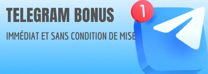 Bonus Telegram Demandez le Bonus Telegram et recevez 2 dans la devise de votre compte.