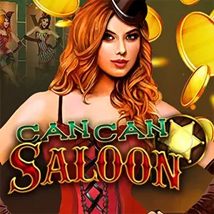 CanCan Saloon — msctslots