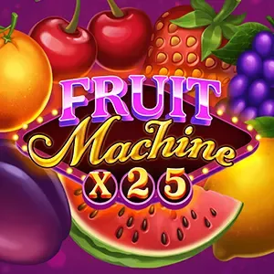 Fruit Machine x25 — msctslots