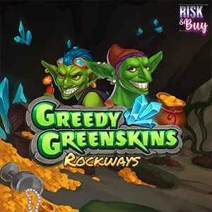 Greedy Greenskins Rockways — msctslots