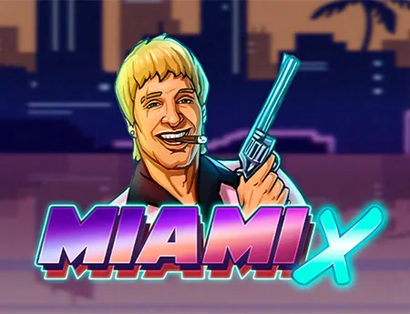 MiamiX — amigogaming