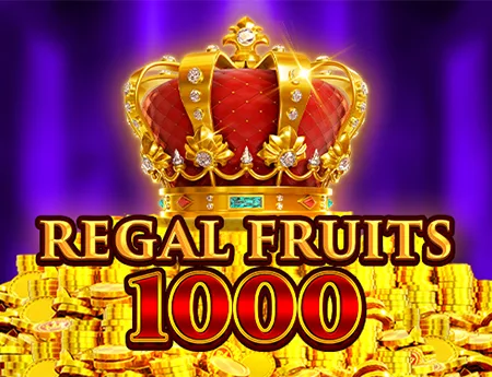 Regal Fruits 1000 — amigogaming