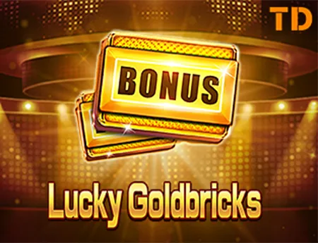 Lucky Goldbricks — tada