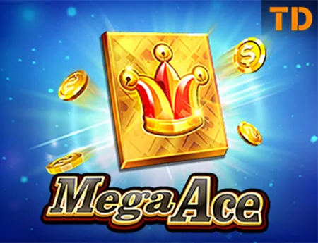 Mega Ace — tada