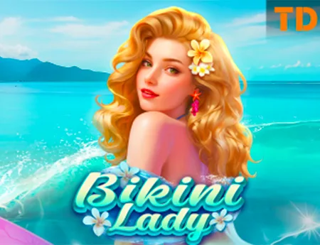 Bikini Lady — tada