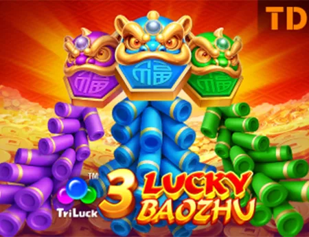 3 Lucky Baozhu — tada