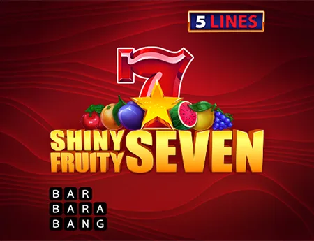 Shiny Fruity Seven 5 Lines — barbarabang