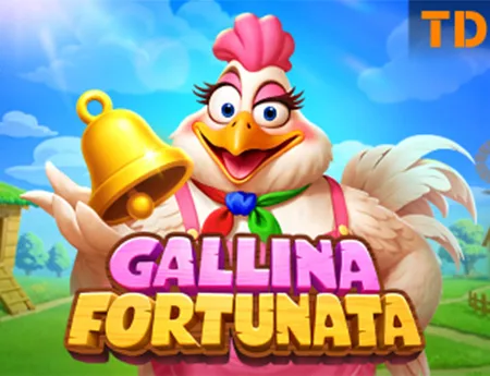 Gallina Fortunata — tada