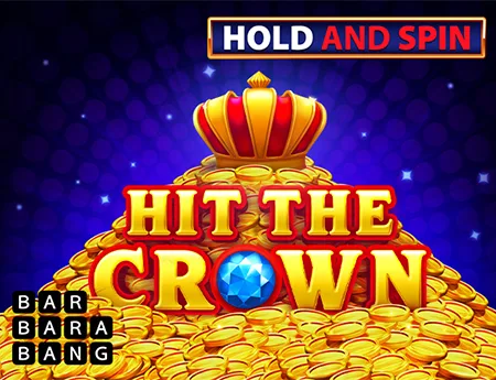 Hit the Crown Hold and Spin — barbarabang