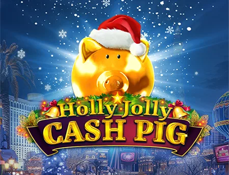 Holly Jolly Cash Pig — booming