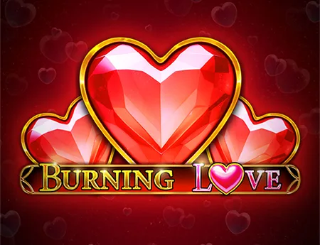 Burning Love — booming