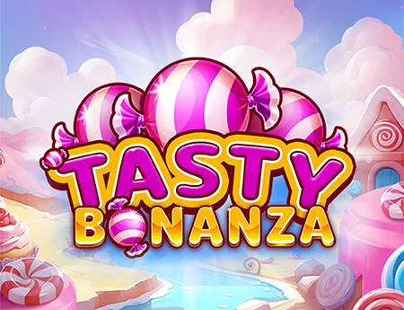 Tasty Bonanza — booming