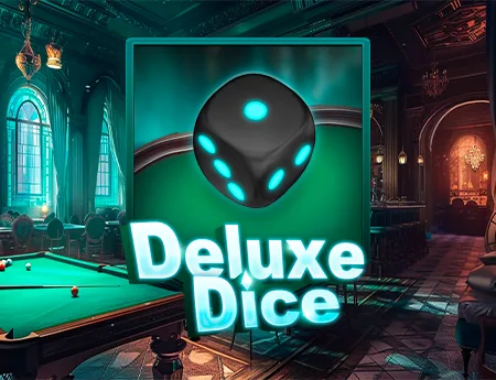 Deluxe Dice — kagaming