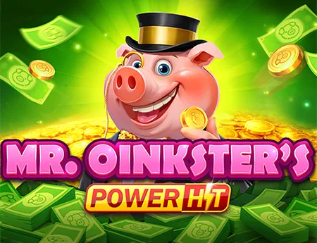 Mr. Oinkster's Power Hit — booming