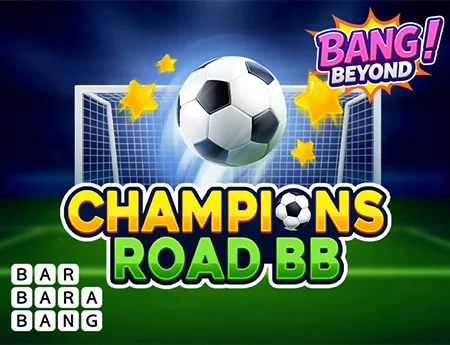 Champions Road BB — barbarabang