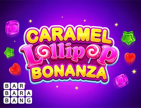 Caramel Lollipop Bonanza — barbarabang