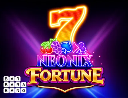 Neonix Fortune — barbarabang