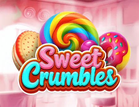 Sweet Crumbles — dreamplay
