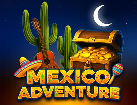 Mexico Adventures — dreamplay