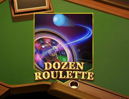 Dozen Roulette — kagaming