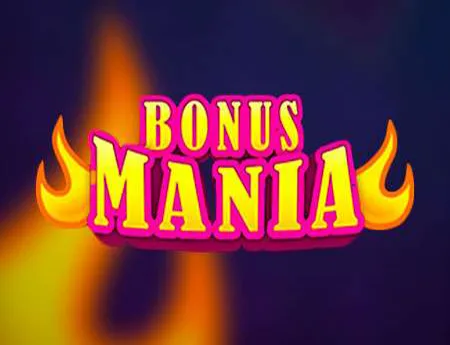 Bonus Mania — kagaming