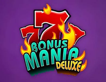 Bonus Mania Deluxe — kagaming