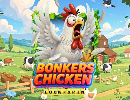 Bonkers Chicken Lock 2 Spin — kagaming