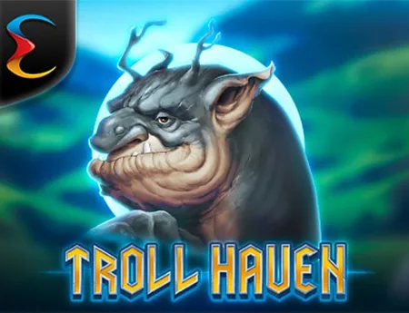 Troll Haven — endorphina