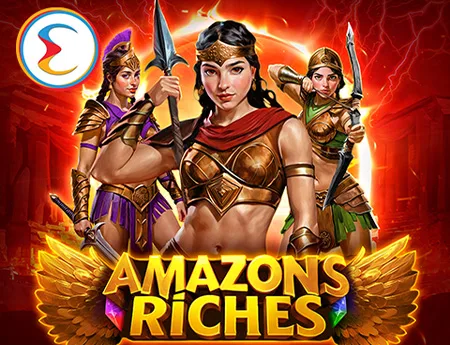 Amazon Riches — endorphina
