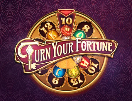 Turn Your Fortune — netentgh