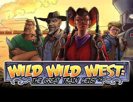 Wild Wild West: The Great Train Heist — netentgh