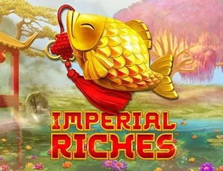 Imperial Riches — netentgh