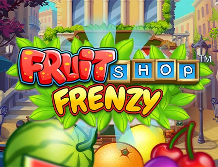 Fruit Shop Frenzy — netentgh