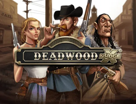 Deadwood xNudge — nolimitcitygh