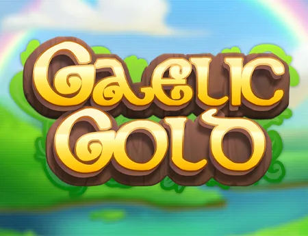 Gaelic Gold — nolimitcitygh