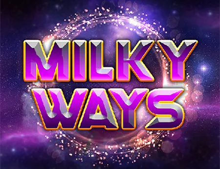 Milky Ways — nolimitcitygh