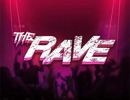 The Rave — nolimitcitygh