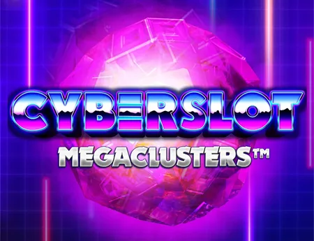 Cyberslot Megaclusters — bigtimegaminggh