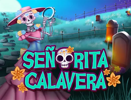 Bingo Senorita Calavera — caletagaming