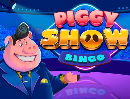 Piggy Show Bingo — caletagaming