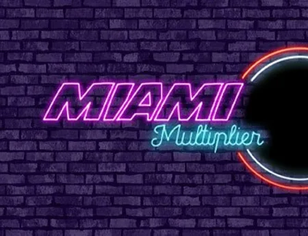 Miami Multiplier — hacksaw