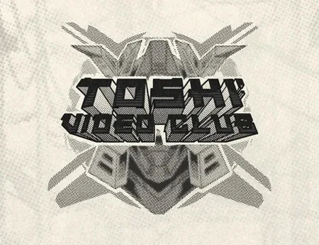 Toshi Video Club — hacksaw