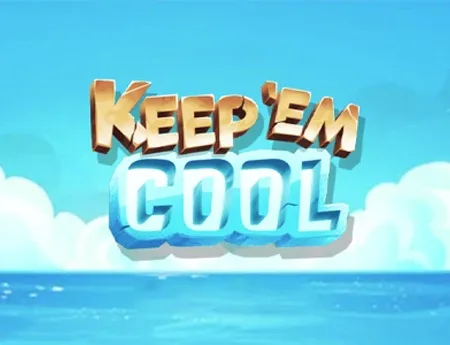 Keep 'em Cool — hacksaw