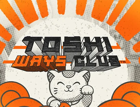 Toshi Ways Club — hacksaw
