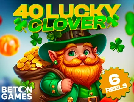 40 Lucky Clover 6 reels — betongames