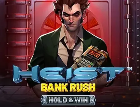 Heist Bank Rush: Hold & Win — betsofta