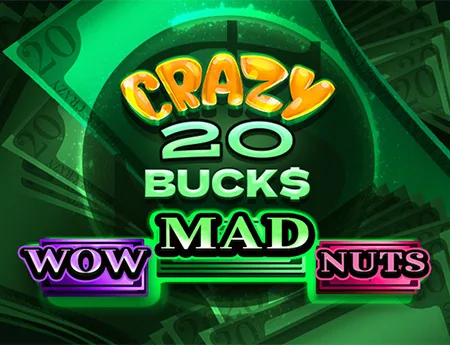 Crazy 20 Bucks — 7777