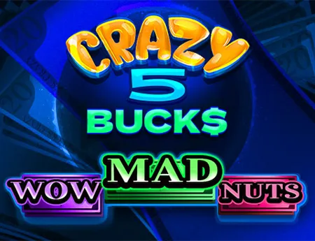 Crazy 5 Bucks — 7777