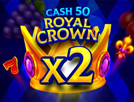 Cash 50 Royal Crown — 7777