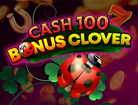 Cash 100 Bonus Clover — 7777